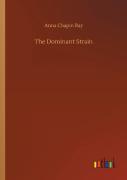 The Dominant Strain