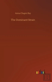 The Dominant Strain