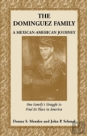 The Dominguez Family: A Mexican-American Journey