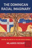 The Dominican Racial Imaginary