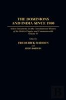 The Dominions And India Since 1900
