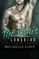 The Dom'S Songbird