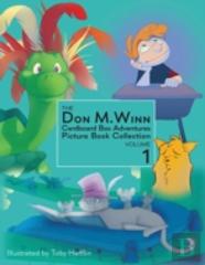 The Don M. Winn Cardboard Box Adventures Picture Book Collection Volume One
