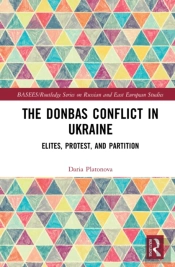The Donbas Conflict In Ukraine