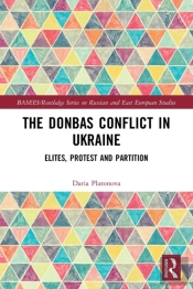 The Donbas Conflict In Ukraine