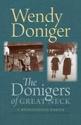 The Donigers Of Great Neck Â€“ A Mythologized Memoir
