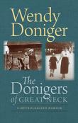 The Donigers Of Great Neck Â€“ A Mythologized Memoir