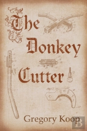 The Donkey Cutter