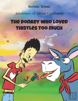 Bertrand.pt - The Donkey Who Loved Thistles Too Much