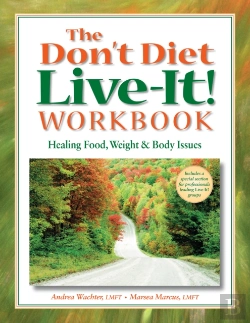 Bertrand.pt - The Don'T Diet, Live-It! Workbook