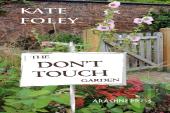 The Don'T Touch Garden