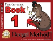 The Doogri Method(Tm) Piano Curriculum