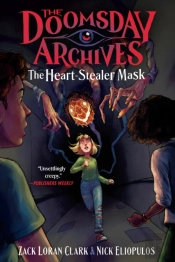 The Doomsday Archives: The Heart-Stealer Mask