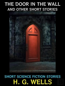 Bertrand.pt - The Door In The Wall And Other Short Stories