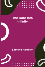 The Door Into Infinity