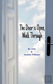 The Door Is Open, Walk Through
