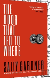 The Door That Led To Where