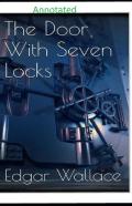 The Door With Seven Locks Classic Edition (Annotated)