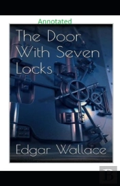 The Door With Seven Locks Classic Edition (Annotated)