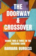 The Doorway  & Crossover