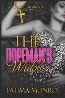 The Dopeman'S Widow