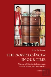 The «Doppelgaenger» In Our Time