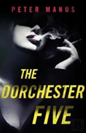 The Dorchester Five