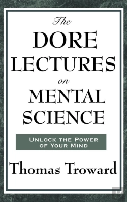Bertrand.pt - The Dore Lectures On Mental Science