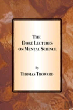 Bertrand.pt - The Dore Lectures On Mental Science