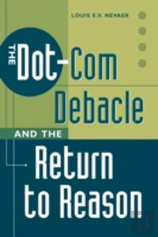 The Dot-Com Debacle And The Return To Reason
