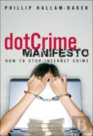 The Dotcrime Manifesto
