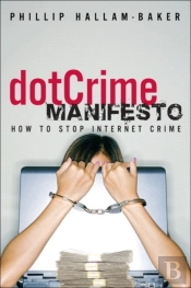 The Dotcrime Manifesto
