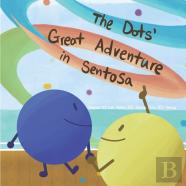 The Dots' Great Adventure In Sentosa