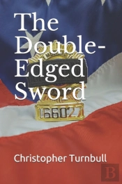 The Double-Edged Sword