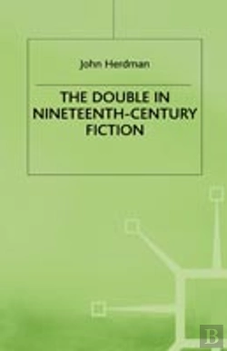 Bertrand.pt - The Double In Nineteenth-Century Fiction