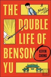The Double Life Of Benson Yu