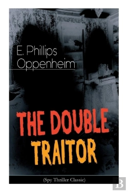 Bertrand.pt - The Double Traitor (Spy Thriller Classic)