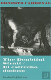 The Doubtful Strait / El Estrecho Dudoso