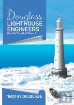 The Douglass Lighthouse Engineers