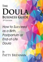 The Doula Business Guide, 3rd Edition