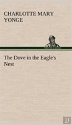 Bertrand.pt - The Dove In The Eagle'S Nest