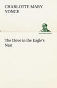 The Dove In The Eagle'S Nest