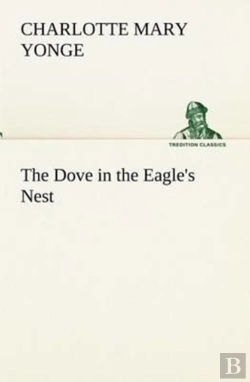 Bertrand.pt - The Dove In The Eagle'S Nest