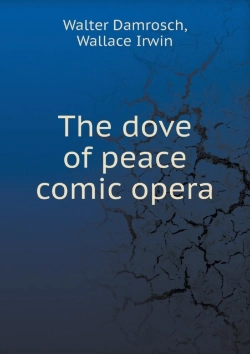 Bertrand.pt - The Dove Of Peace Comic Opera