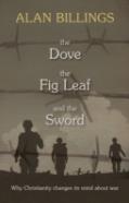 The Dove, The Fig Leaf And The Sword
