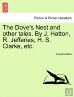 Bertrand.pt - The Dove'S Nest And Other Tales. By J. H