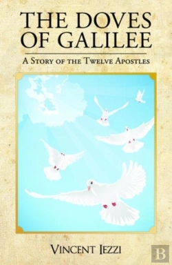 Bertrand.pt - The Doves Of Galilee: A Story Of The Twelve Apostles