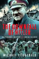 The Downfall Of Hitler
