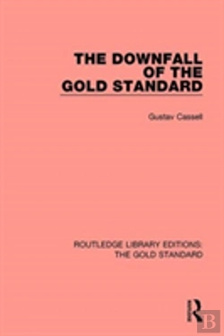 Bertrand.pt - The Downfall Of The Gold Standard