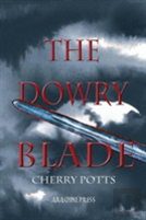 The Dowry Blade